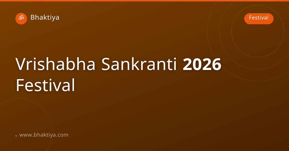 Vrishabha Sankranti 2026 - ಹಬ್ಬ ಮಾಹಿತಿ | Hindu Festival | Bhaktiya ...